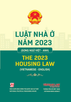 Luật Nhà ở năm 2023 (Song ngữ Việt - Anh) The 2023 Housing Law (Vietnamses - English)