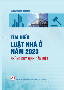 Tìm hiểu Luật Nhà ở năm 2023 - Những quy định cần biết