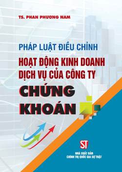 Pháp luật điều chỉnh hoạt động kinh doanh dịch vụ của công ty chứng khoán