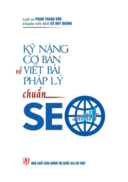 Kỹ năng cơ bản về viết bài pháp lý chuẩn SEO
