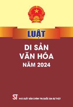 Luật Di sản văn hoá năm 2024