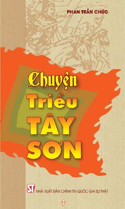 Chuyện triều Tây Sơn