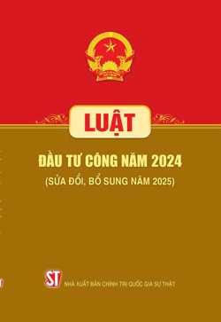 Luật Đầu tư công năm 2024 (sửa đổi, bổ sung năm 2025)