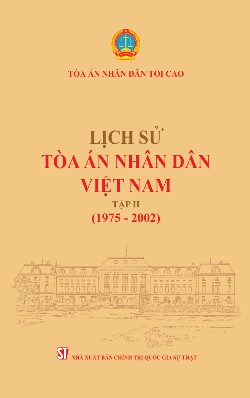 Lịch sử Tòa án nhân dân Việt Nam, Tập II (1975 - 2002)