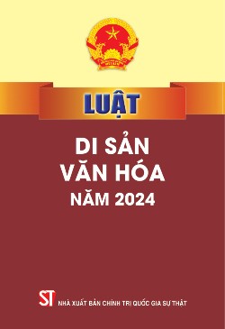 Luật Di sản văn hoá năm 2024
