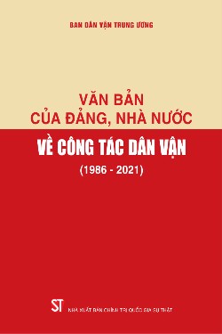 Văn bản của Đảng, Nhà nước về công tác dân vận (1986 - 2021)