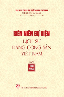 Biên niên sự kiện Lịch sử Đảng Cộng sản Việt Nam, Tập 1 (1930 - 9/1945)