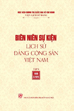 Biên niên sự kiện Lịch sử Đảng Cộng sản Việt Nam, Tập 4 (1965 - 4/1975)
