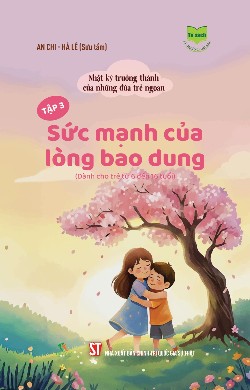 Nhật ký trưởng thành của những đứa trẻ ngoan  Tập 5: Vượt lên chính mình (Dành cho trẻ từ 6 đến 16 tuổi)