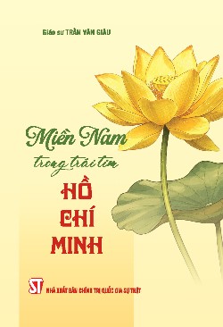 Miền Nam trong trái tim Hồ Chí Minh