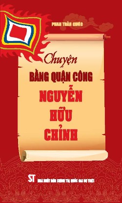 Chuyện Bằng Quận công Nguyễn Hữu Chỉnh
