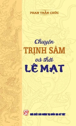 Chuyện Trịnh Sâm và thời Lê Mạt