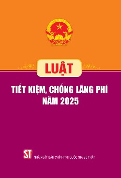 Luật Tiết kiệm, chống lãng phí năm 2025
