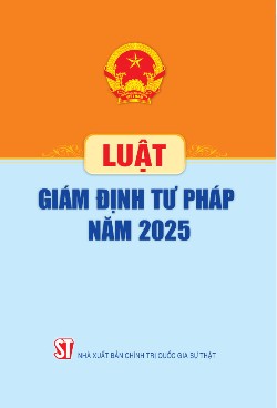 Luật Giám định tư pháp năm 2025