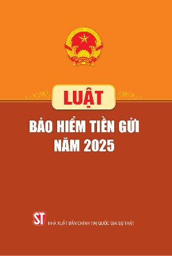 Luật Bảo hiểm tiền gửi năm 2025