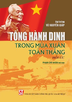 Tổng hành dinh trong mùa xuân toàn thắng - Hồi ức