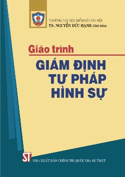 Giáo trình Giám định tư pháp hình sự