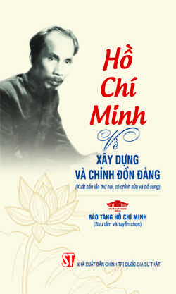 Hồ Chí Minh về xây dựng và chỉnh đốn Đảng
