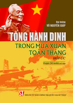 Tổng hành dinh trong mùa xuân toàn thắng - Hồi ức