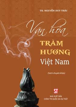 Văn hóa trầm hương Việt Nam