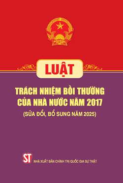 Luật Trách nhiệm bồi thường của nhà nước năm 2017 (Sửa đổi, bổ sung năm 2025)