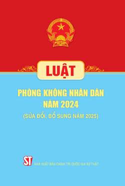 Luật Phòng không nhân dân năm 2024 (sửa đổi, bổ sung năm 2025)