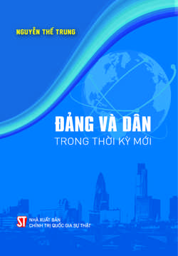 Đảng và dân trong thời kỳ mới