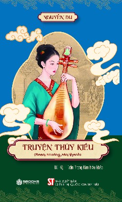 Truyện Thúy Kiều (Đoạn trường tân thanh) (Bùi Kỷ, Trần Trọng Kim hiệu khảo)