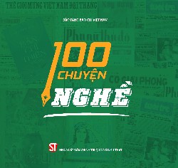 100 chuyện nghề