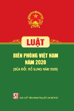 Luật Biên phòng Việt Nam năm 2020 (sửa đổi, bổ sung năm 2025)