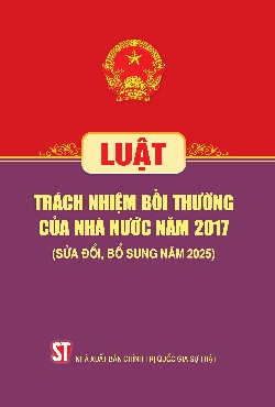 Luật Trách nhiệm bồi thường của nhà nước năm 2017 (Sửa đổi, bổ sung năm 2025)