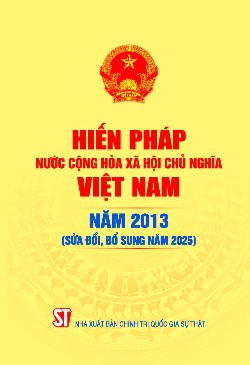 Hiến pháp nước Cộng hòa xã hội chủ nghĩa Việt Nam năm 2013 (sửa đổi, bổ sung năm 2025)
