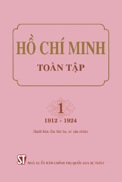 Hồ Chí Minh toàn tập. 1 (1912-1924) (Xuất bản lần thứ ba, có sửa chữa)