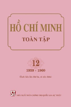Hồ Chí Minh toàn tập. 12 (1959-1960) (Xuất bản lần thứ ba, có sửa chữa)